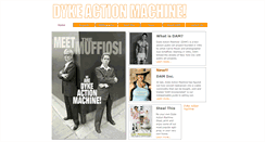 Desktop Screenshot of dykeactionmachine.com